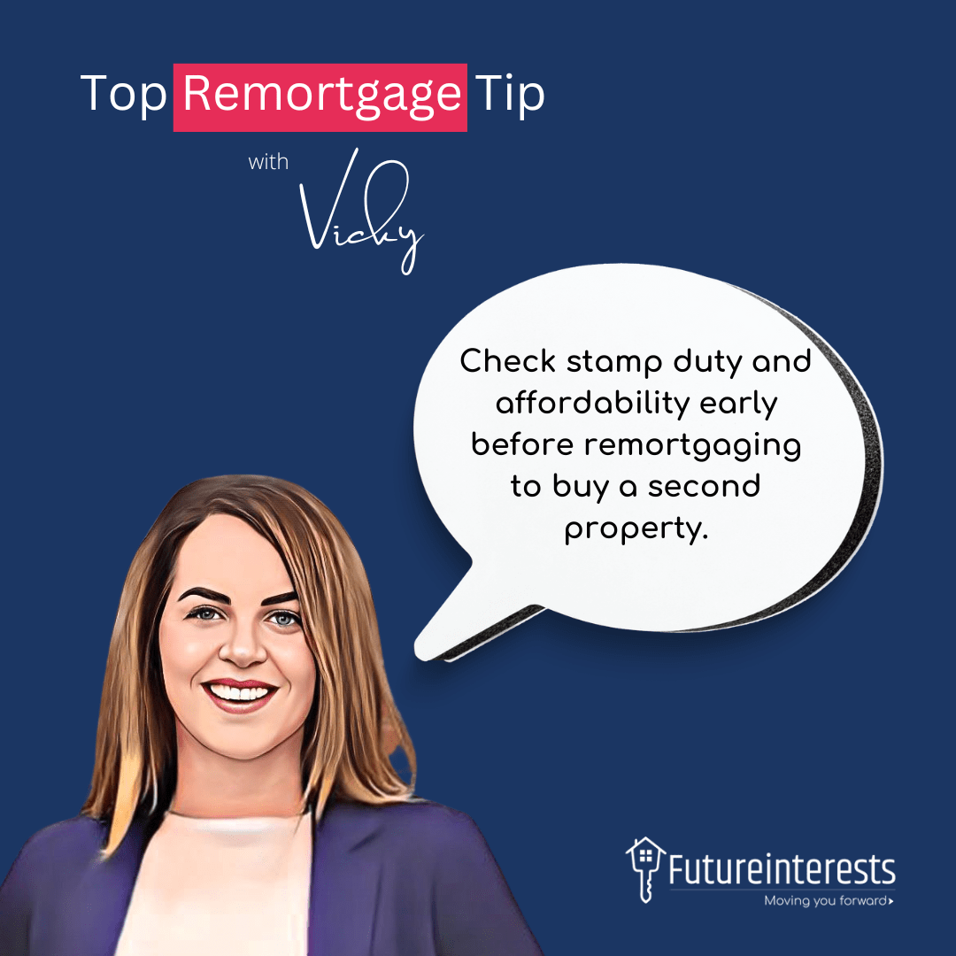 remortgage to buy second property